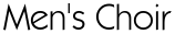 Men's Choir